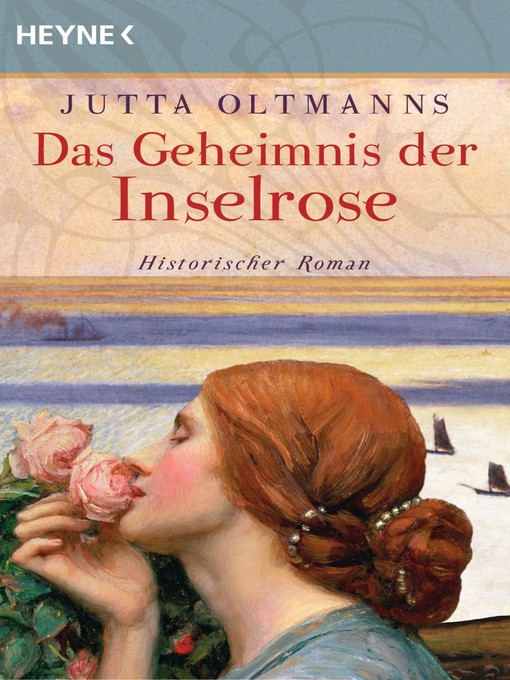 Title details for Das Geheimnis der Inselrose by Jutta Oltmanns - Available